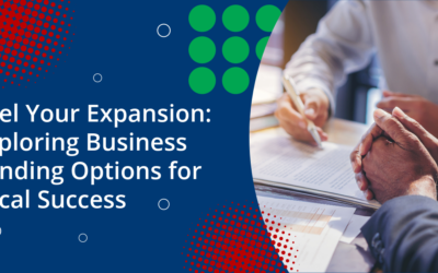 Fuel Your Expansion: Exploring Business Funding Options for Local Success